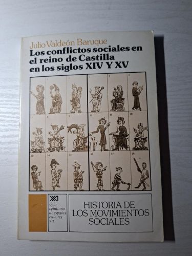 Los conflictos sociales en el reino de Castilla en los siglos XIV y XV