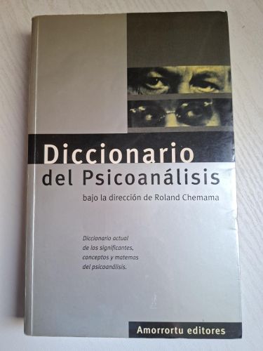 Diccionario del psicoanálisis (bajo la dirección de Roland Chemama)