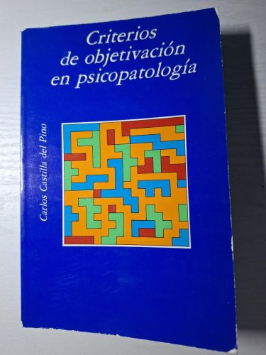 Criterios de objetivación en psicopatología