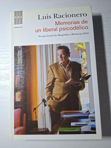 Memorias de un liberal psicodélico