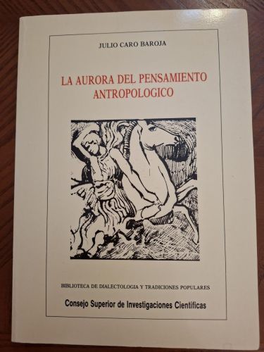 La aurora del pensamiento antropológico