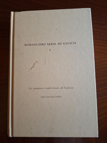 Romanceiro xeral de Galicia (vol. I)