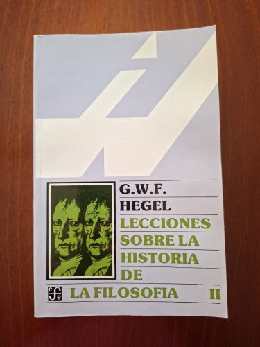 Lecciones sobre la historia de la filosofía. Volumen II