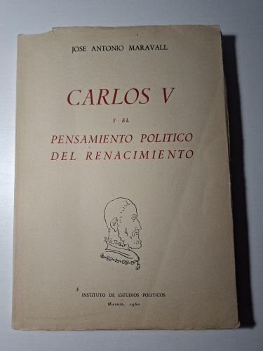 Carlos V y el pensamiento político del Renacimiento