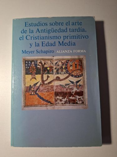 Estudios sobre el arte de la Antigüedad tardía, el Cristianismo primitivo y la Edad Media