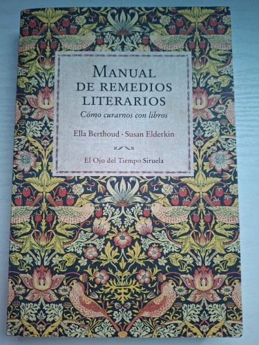 Manual de remedios literarios. Cómo curarnos con libros
