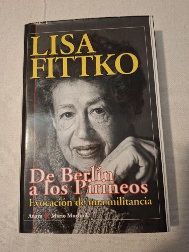 Portada del libro de De Berlín a los Pirineos. Evocación de una militancia