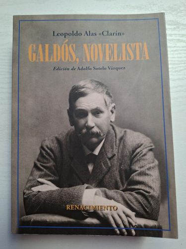 Galdós, Novelista