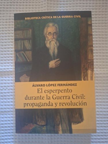 El esperpento durante la Guerra Civil: propaganda y revolución