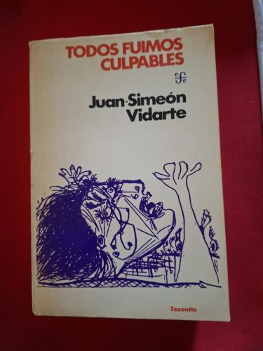 Portada del libro de Todos fuimos culpables