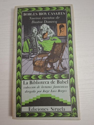 Nuevos cuentos de Bustos Domecq